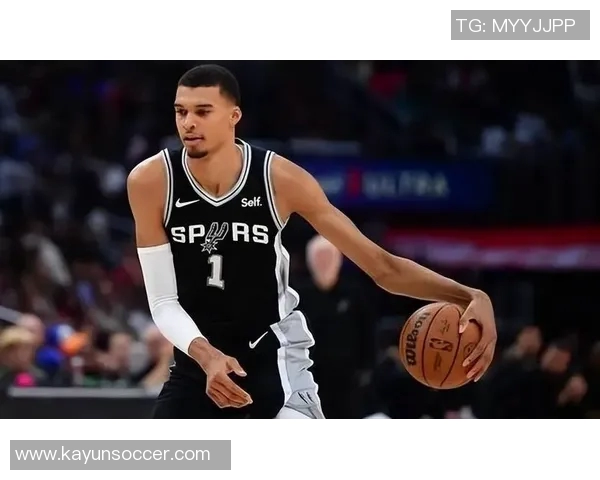 文班亚马首节表现不佳4次失误被断球反击仅得7分4篮板2助攻