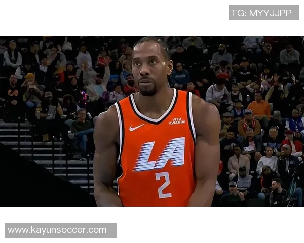 莱昂纳德半场表现抢眼19分钟内高效得分17分助球队争胜